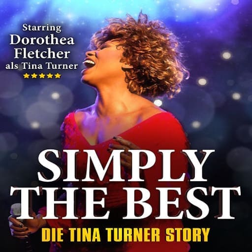 Simply The Best - The Tina Turner Story